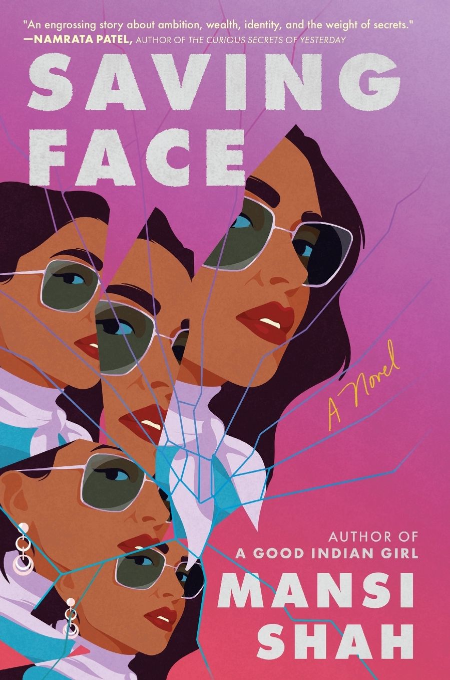 Saving Face: A Novel