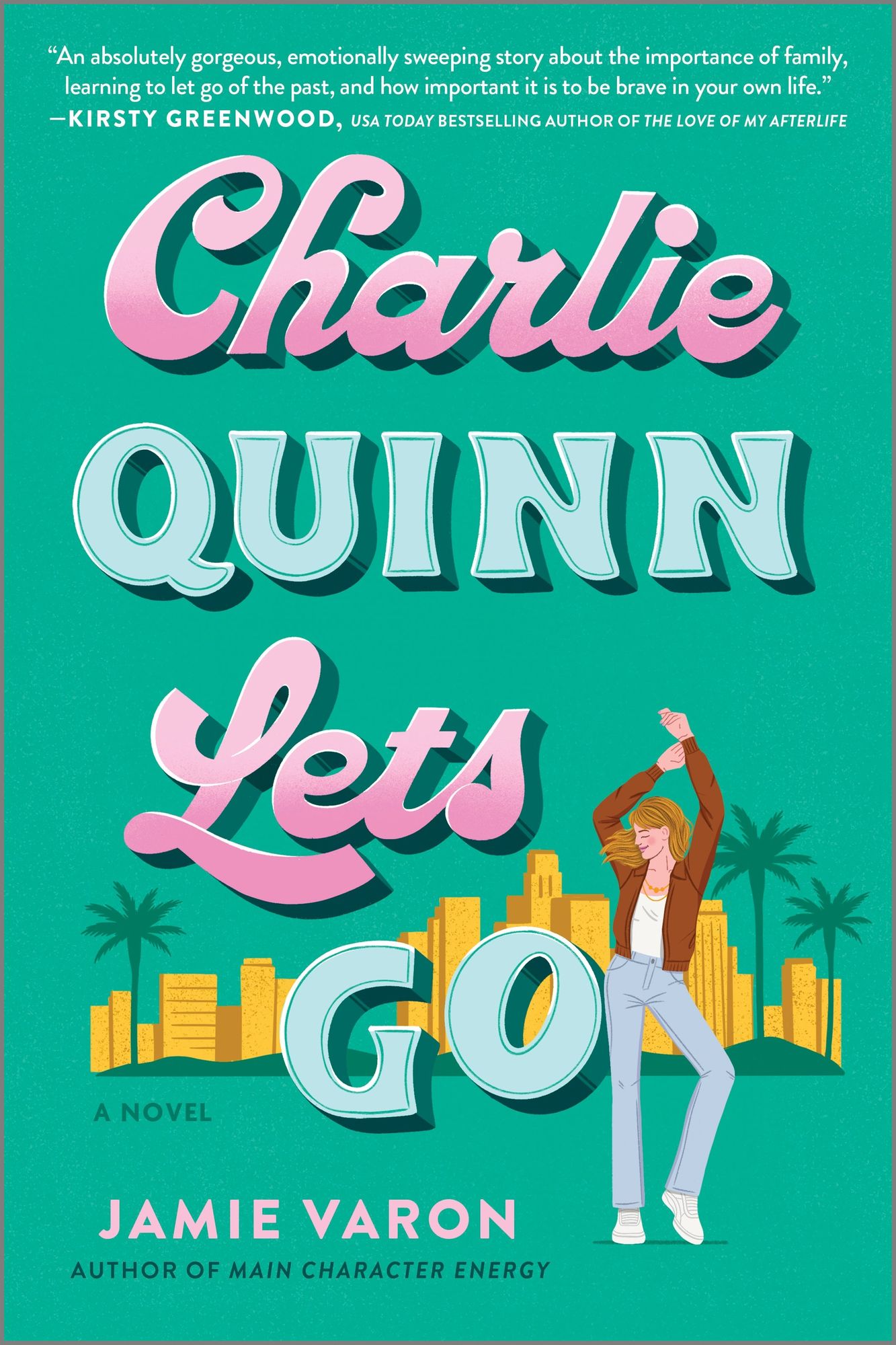 Charlie Quinn Lets Go: A Novel