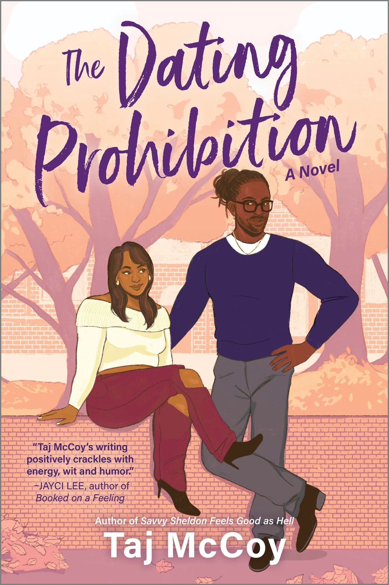 The Dating Prohibition: A Novel