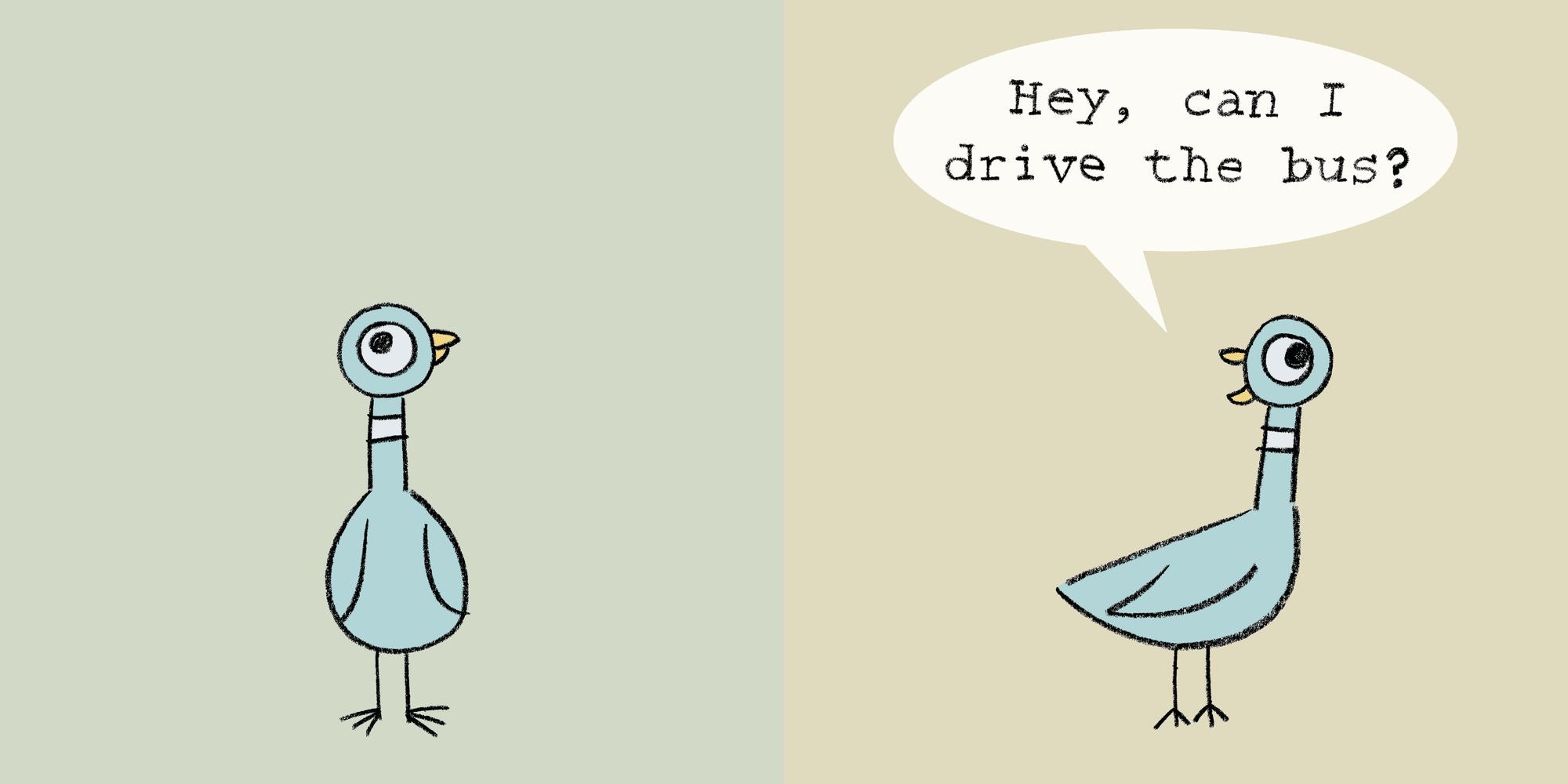 Don't Let the Pigeon Drive the Bus! (Caldecott Honor Book)