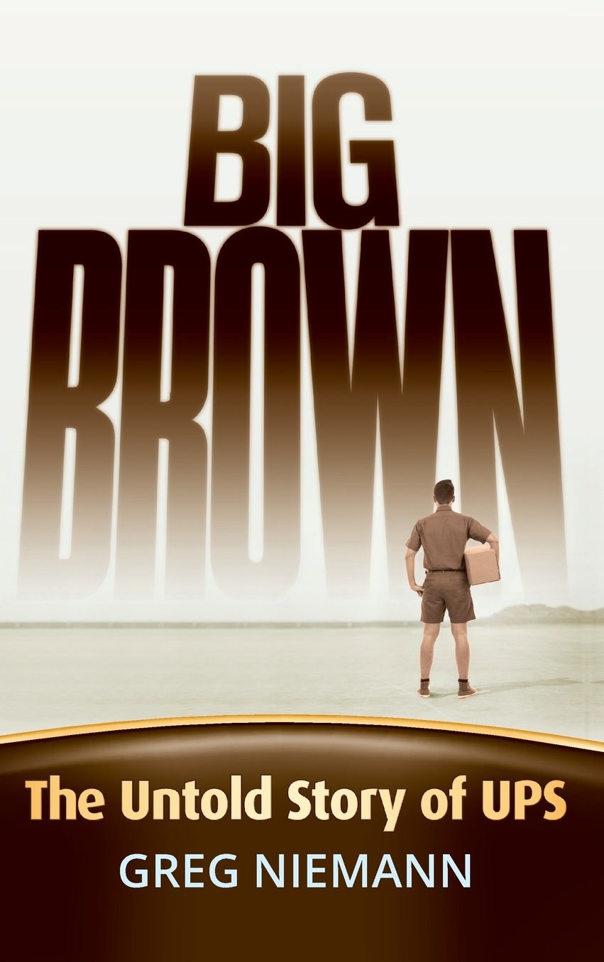 Big Brown: The Untold Story of UPS