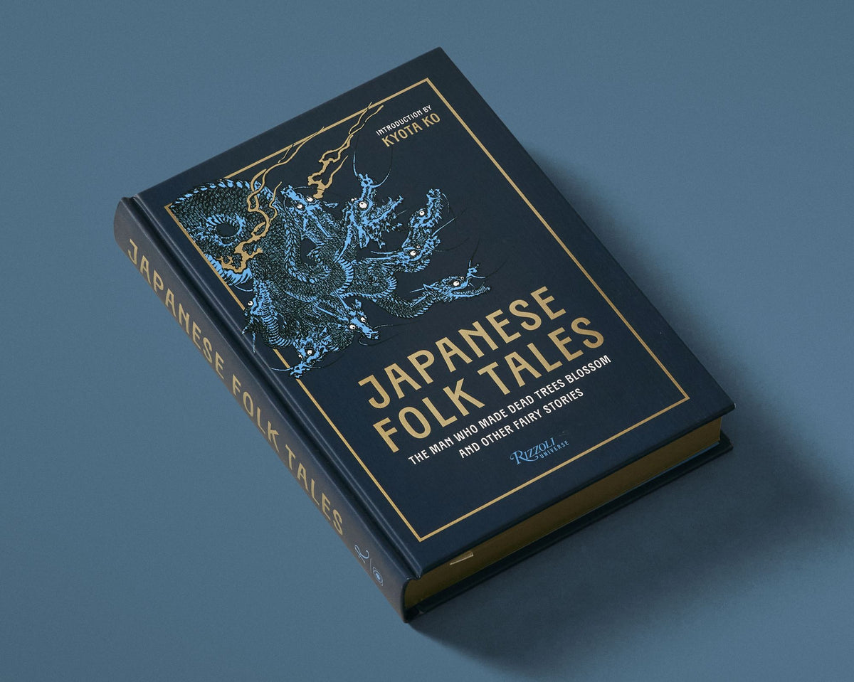 Japanese Folk Tales: The Man Who Made Dead Trees Blossom and Other Fairy Stories