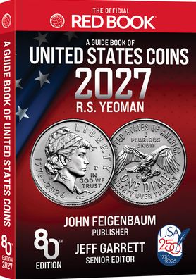The Official Red Book®: A Guide Book of United States Coins, 2027