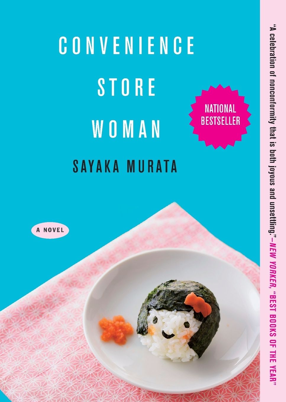 Convenience Store Woman (Akutagawa Prize Winner)