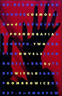 Cosmos and Pornografia: Two Novels