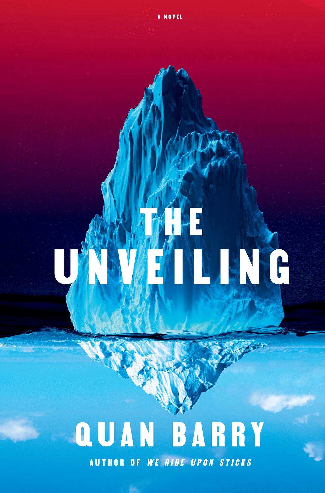 The Unveiling: A Novel