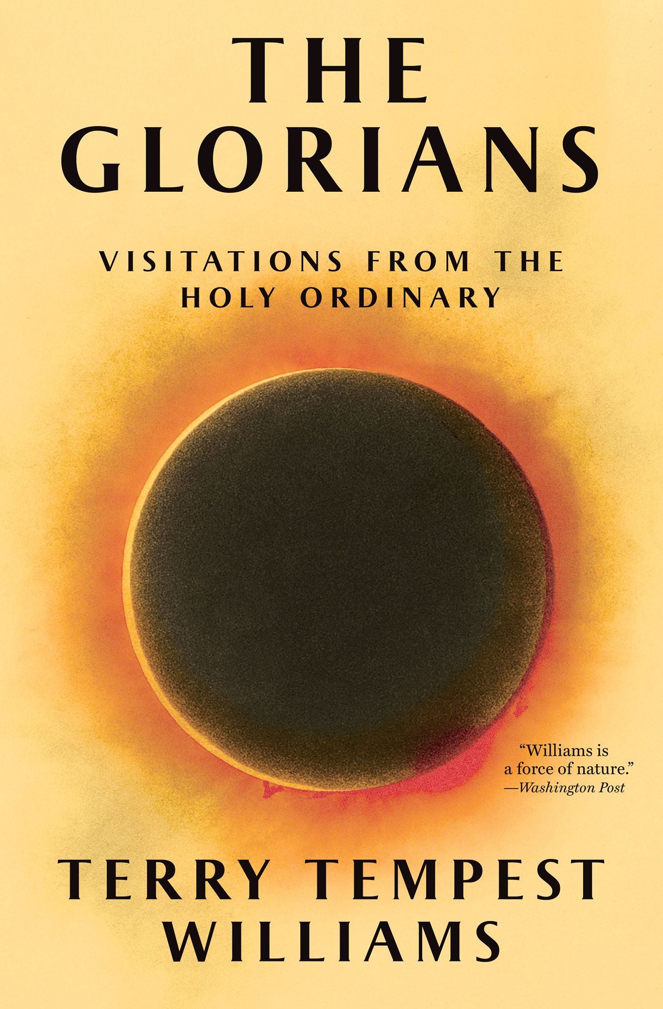 The Glorians: Visitations from the Holy Ordinary