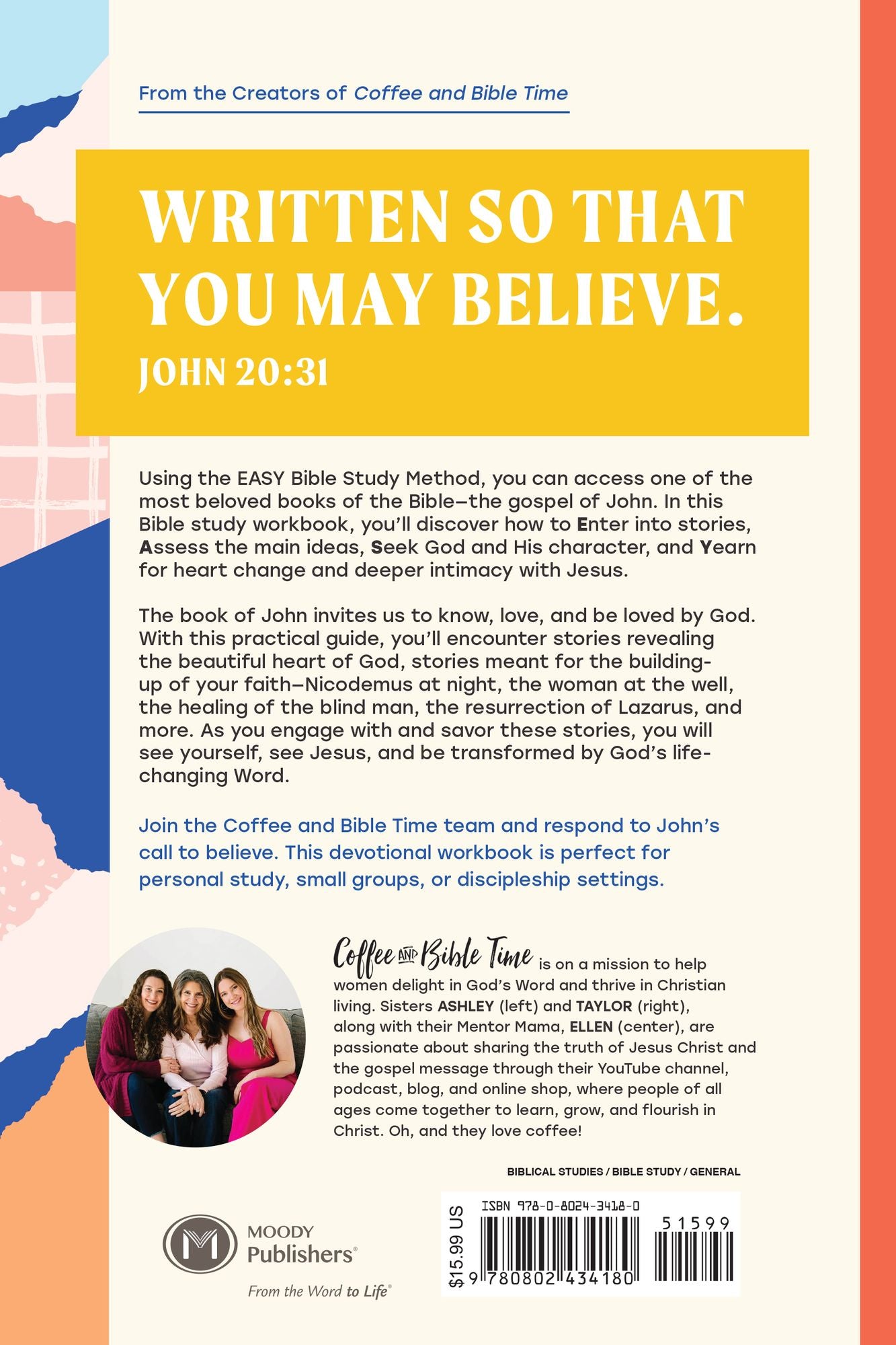 The Gospel of John: The Easy Bible Study Method: A 7-Week Study