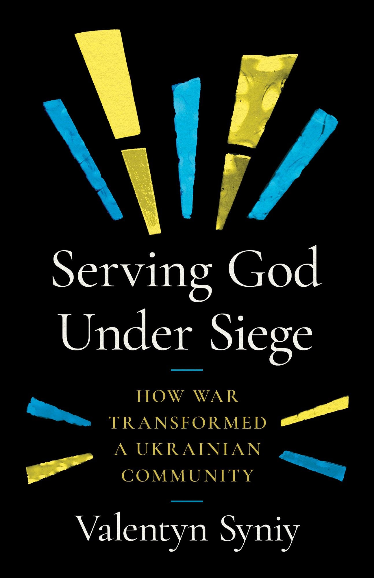 Serving God Under Siege: How War Transformed a Ukrainian Community