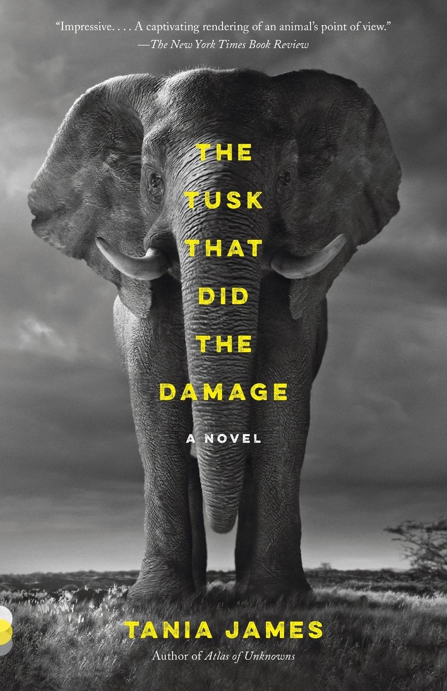 The Tusk That Did the Damage: A Novel