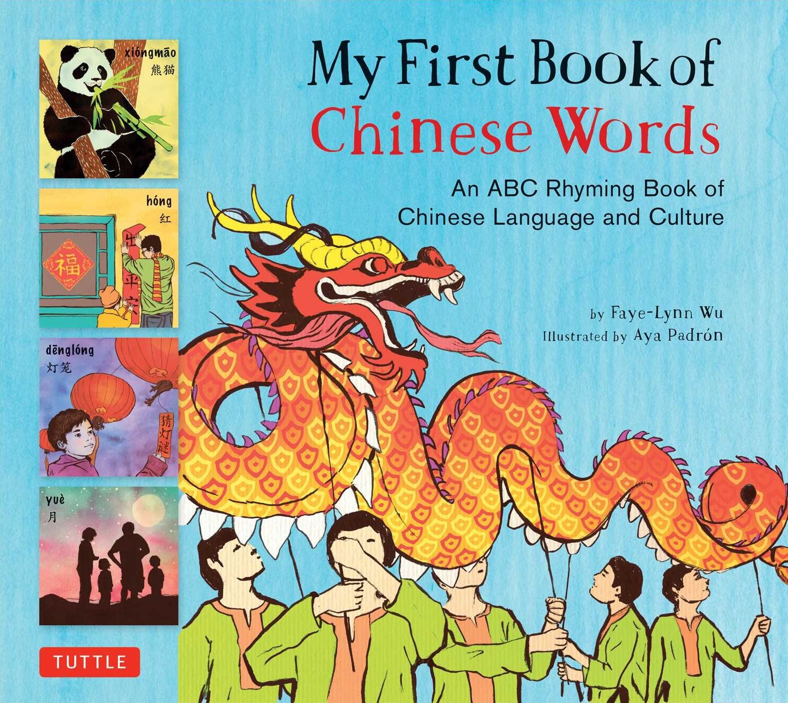 My First Book of Chinese Words: An ABC Rhyming Book of Chinese Language and Culture