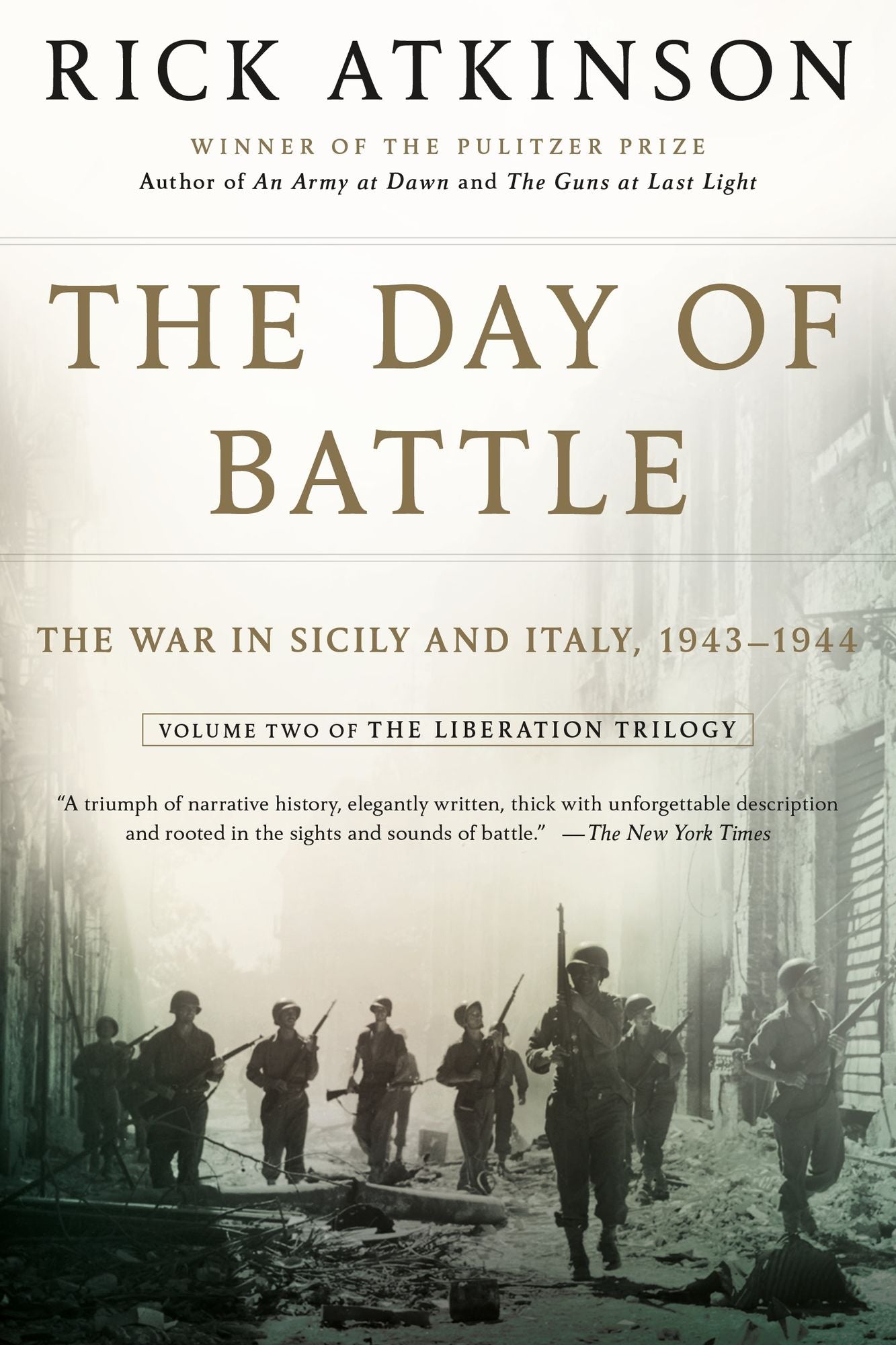 The Day of Battle: The War in Sicily and Italy, 1943-1944 (Liberation Trilogy, Volume 2)