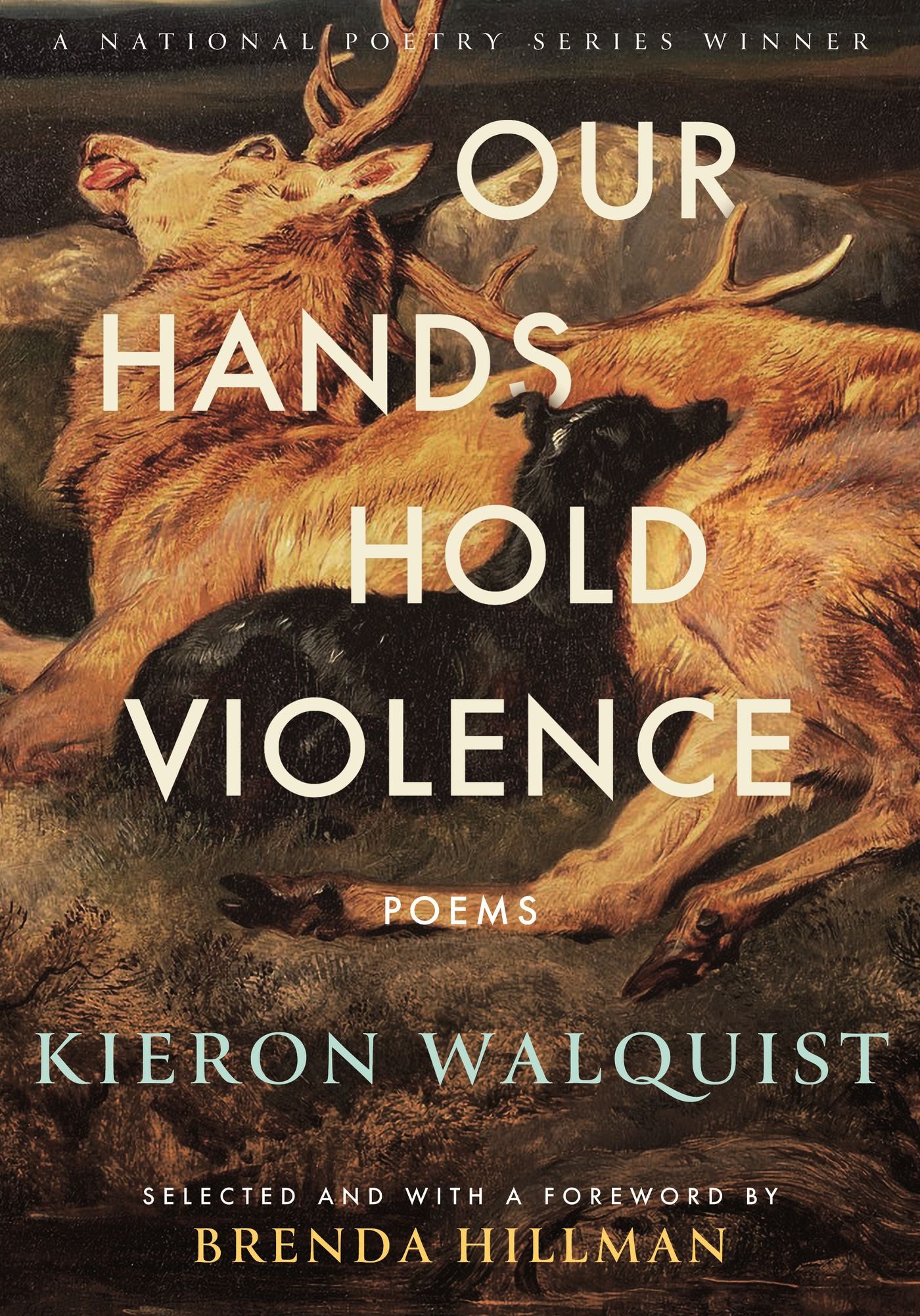 Our Hands Hold Violence: Poems
