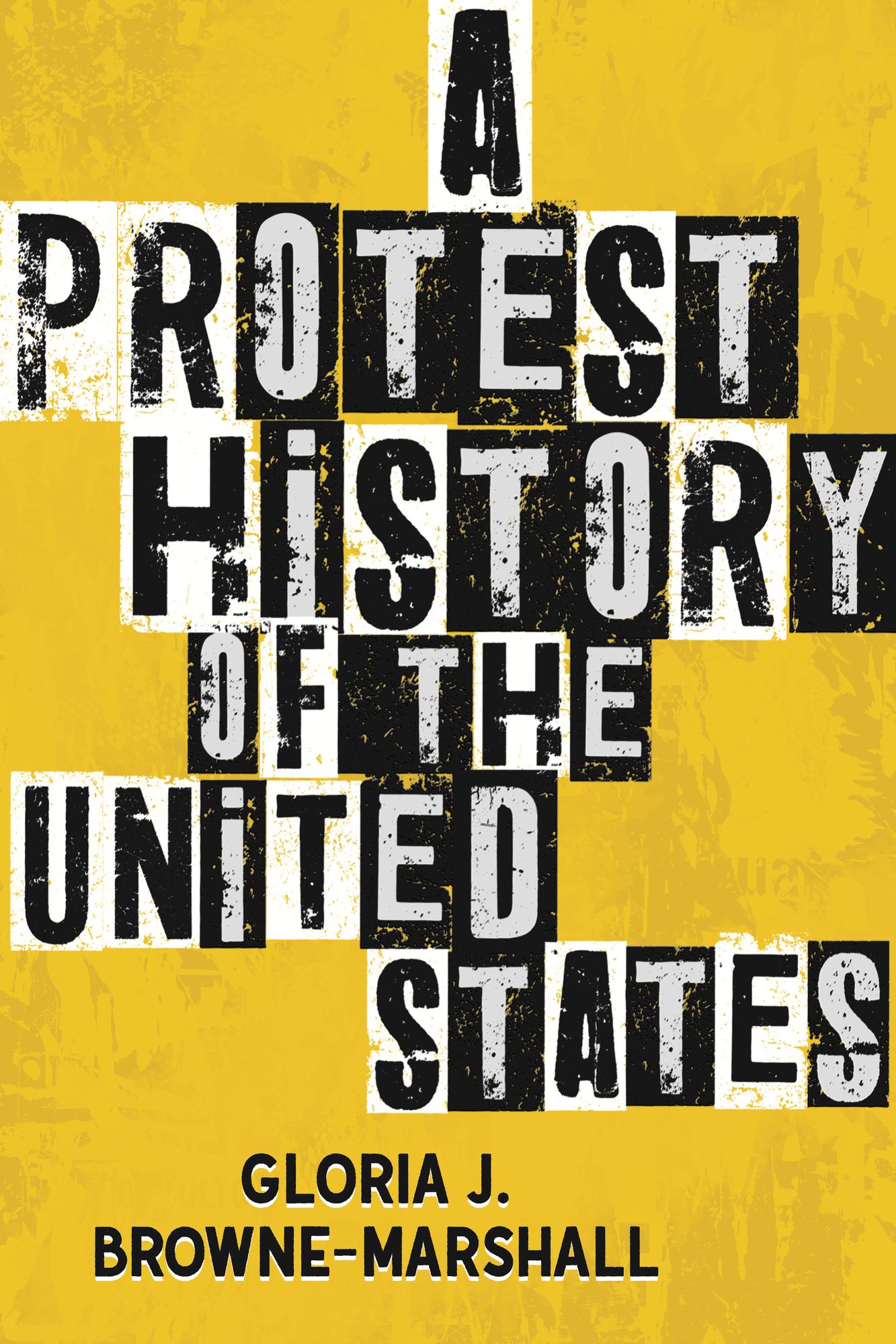 A Protest History of the United States