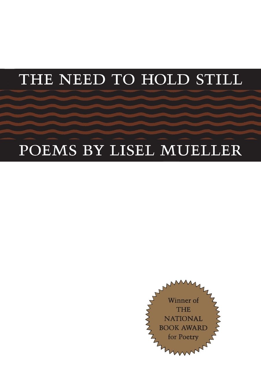 The Need to Hold Still