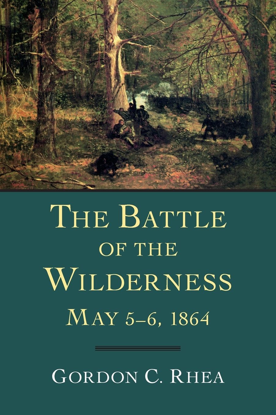 The Battle of the Wilderness, May 5-6, 1864