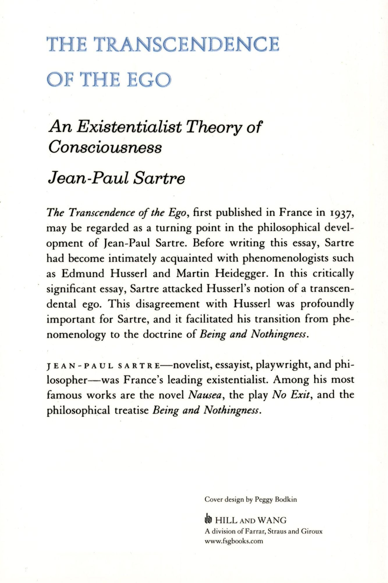The Transcendence of the Ego: An Existentialist Theory of Consciousness