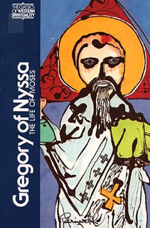 Gregory of Nyssa: The Life of Moses