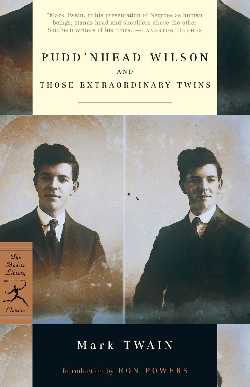 Pudd'nhead Wilson and Those Extraordinary Twins