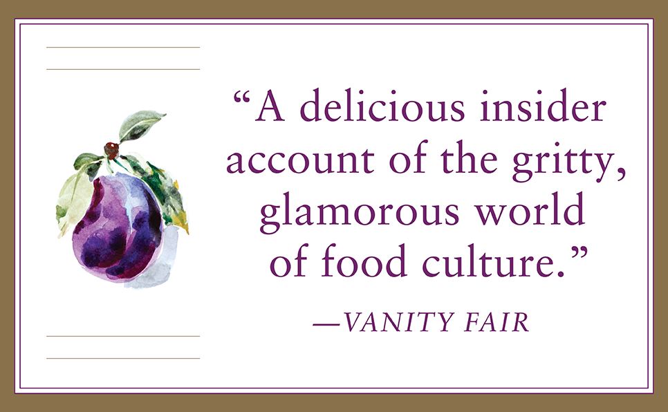 Save Me the Plums: My Gourmet Memoir