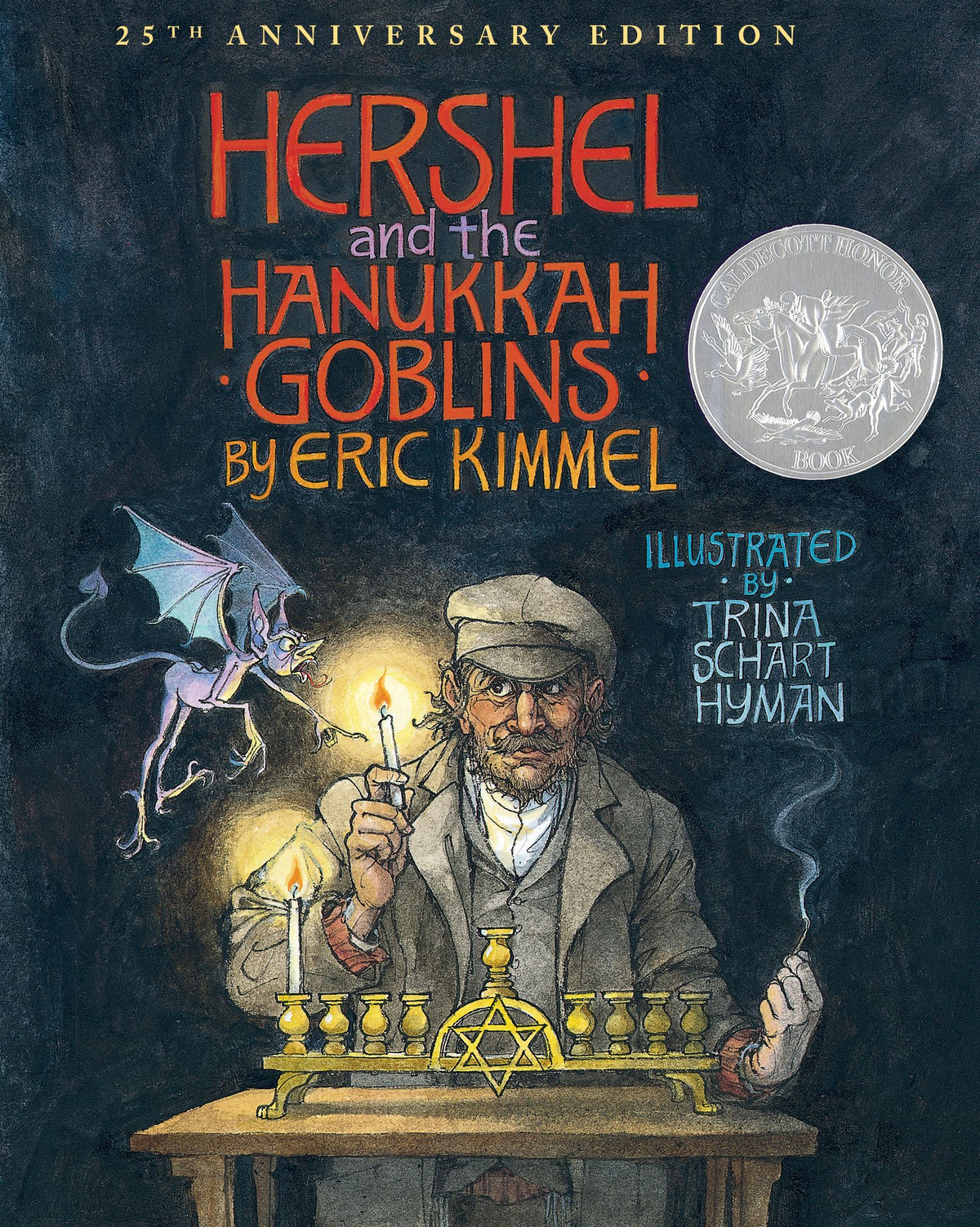 Hershel and the Hanukkah Goblins (25th Anniversary Edition) (Caldecott Honor Book)