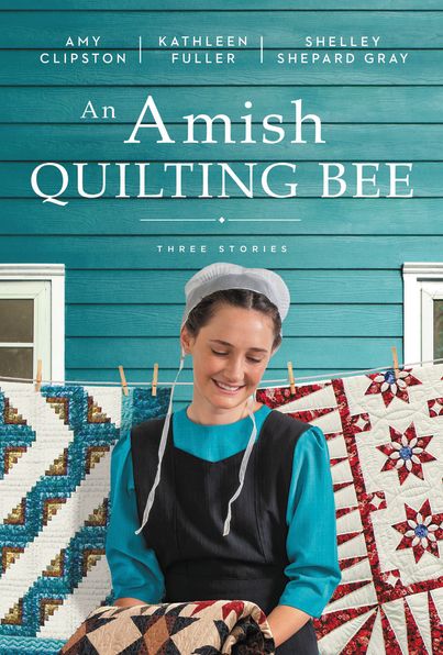An Amish Quilting Bee: Three Stories