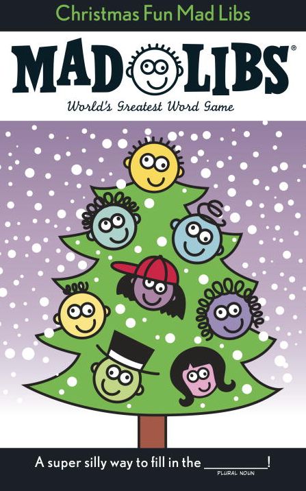 Christmas Fun Mad Libs: Stocking Stuffer Mad Libs