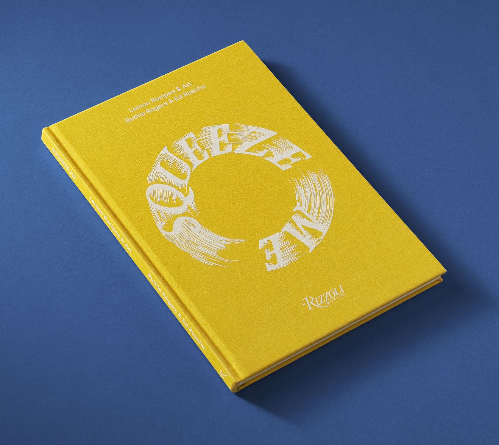 Squeeze Me: Lemon Recipes & Art