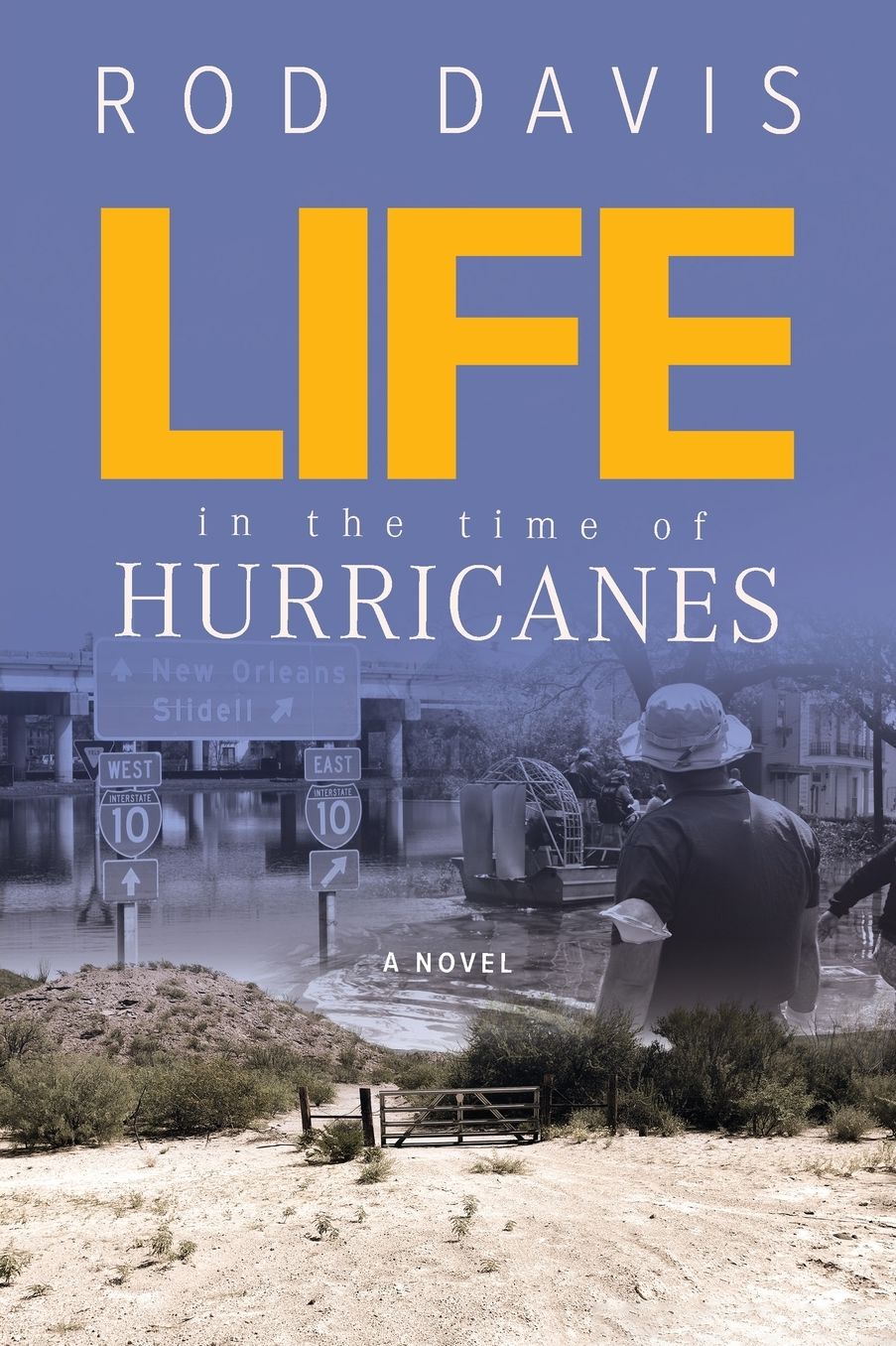 Life in the Time of Hurricanes