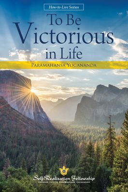 To Be Victorious in Life