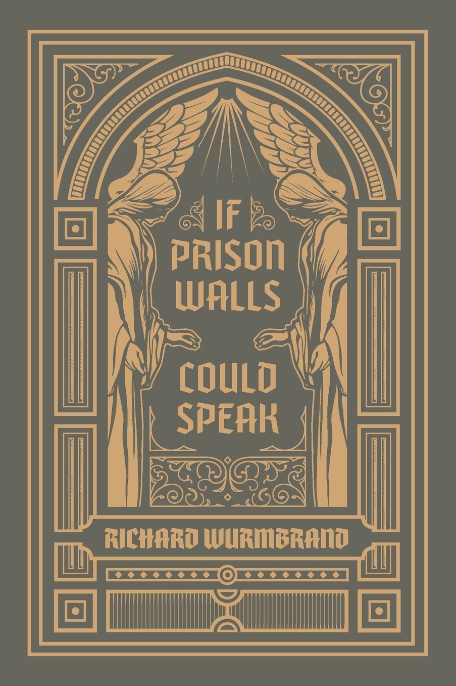 If Prison Walls Could Speak