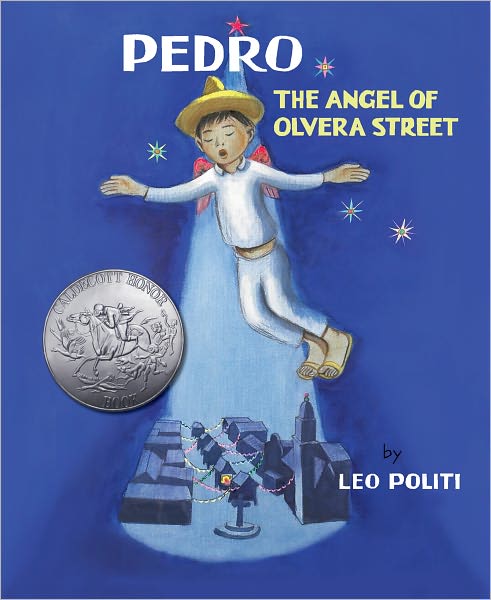 Pedro: The Angel of Olvera Street