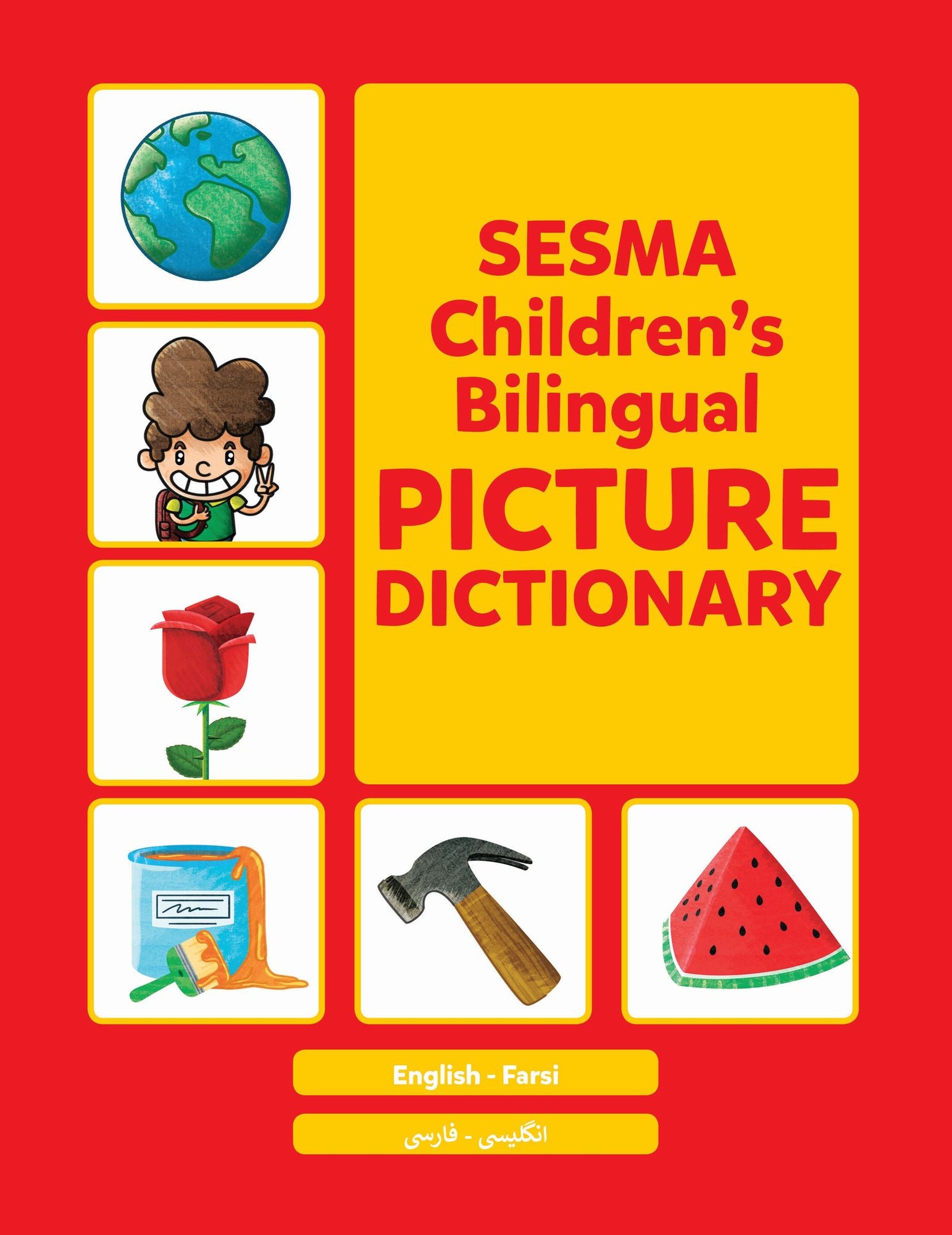 Sesma Children's Bilingual Picture Dictionary Farsi (Persian) Edition