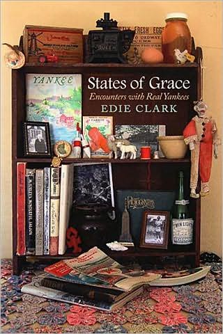 States of Grace: Encounters with Real Yankees