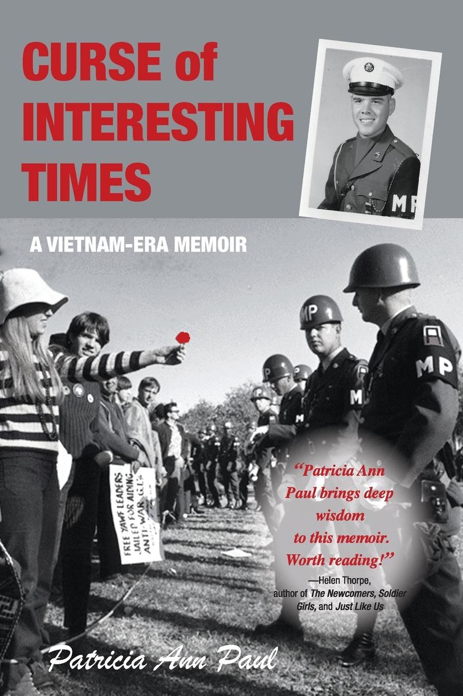Curse of Interesting Times: A Vietnam-Era Memoir