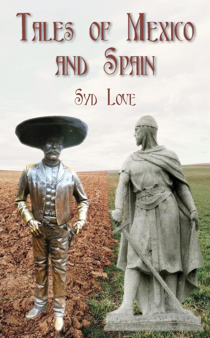 Tales of Mexico and Spain
