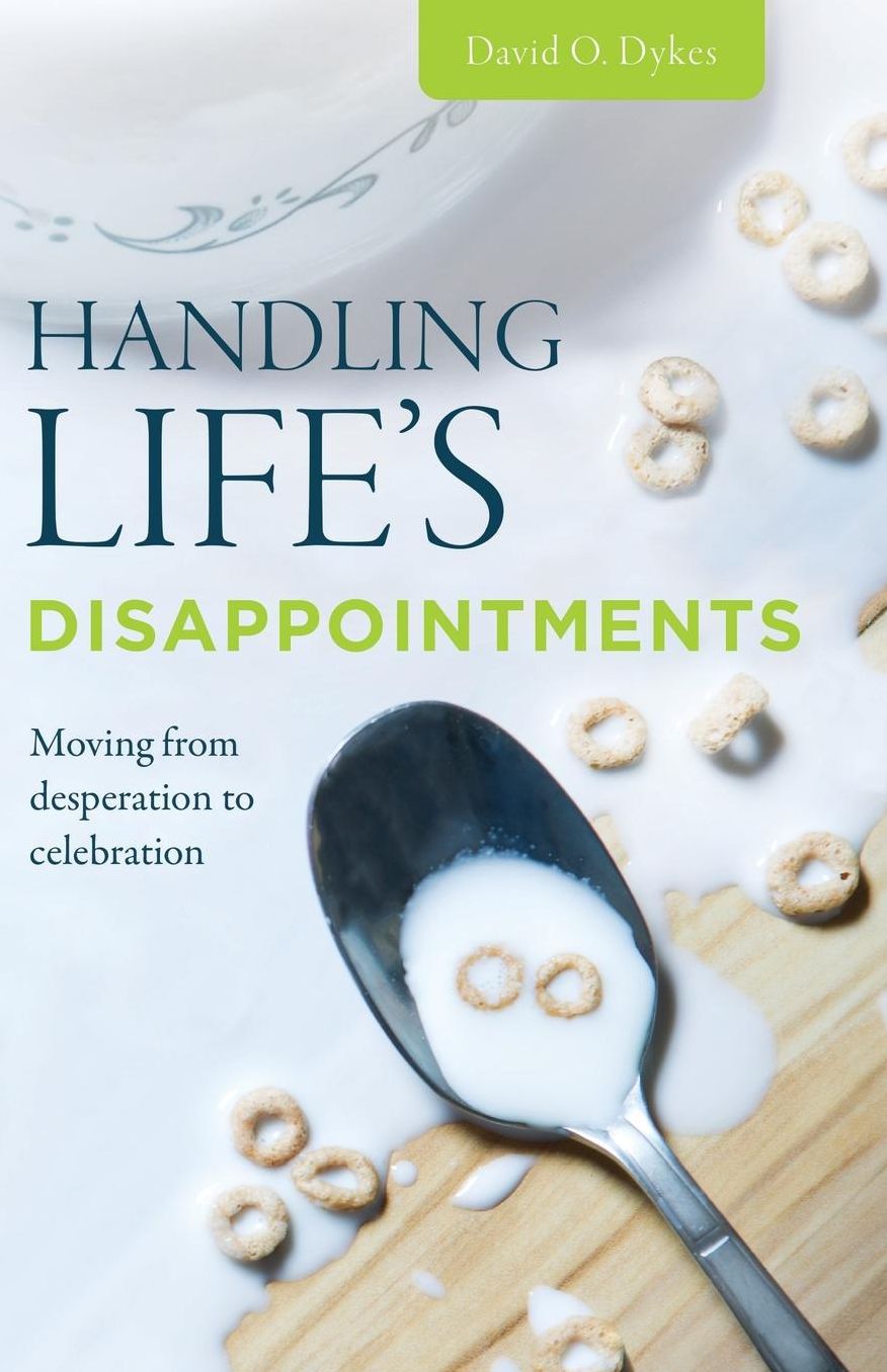 Handling Life's Disappointments