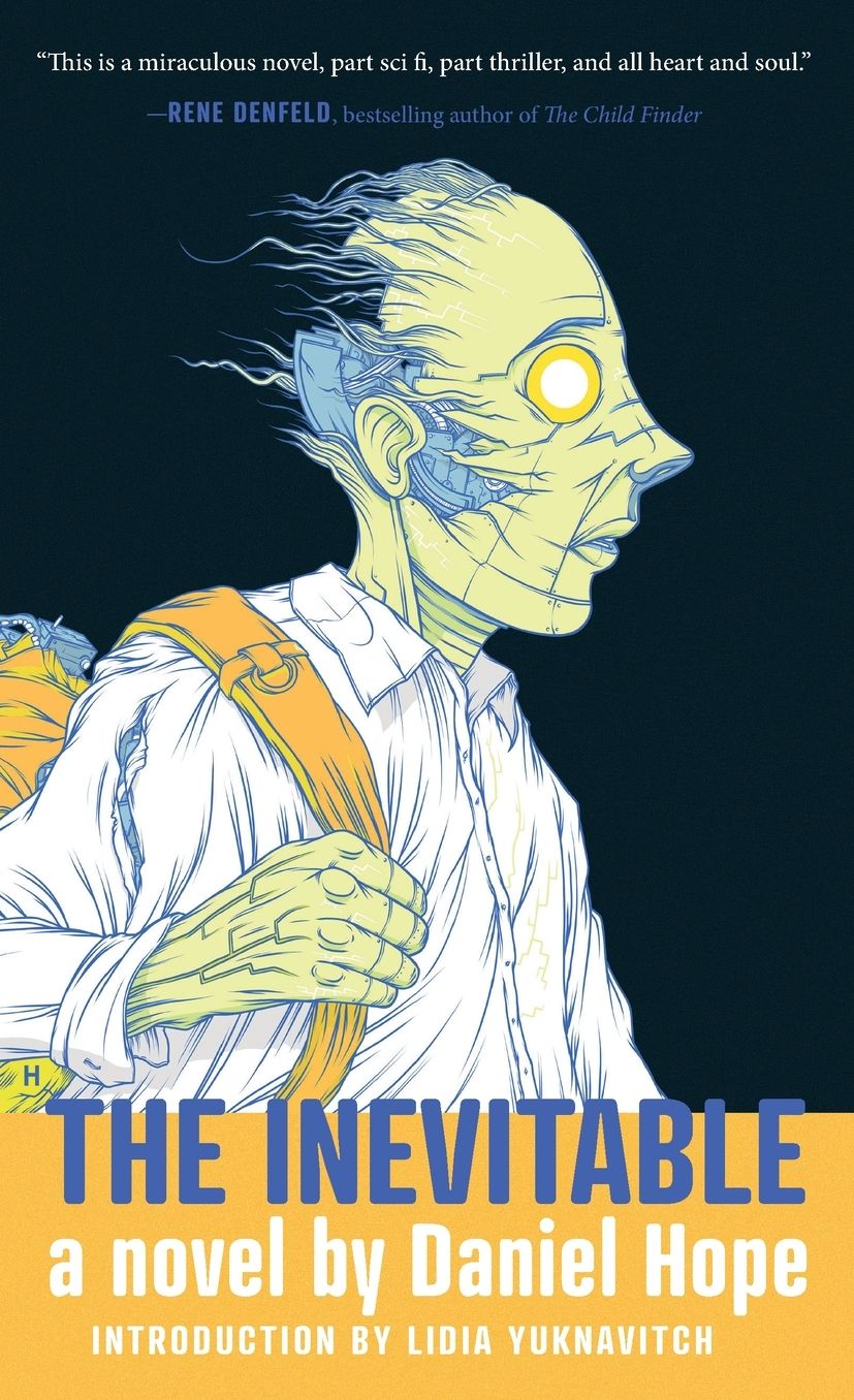 The Inevitable: A Novel
