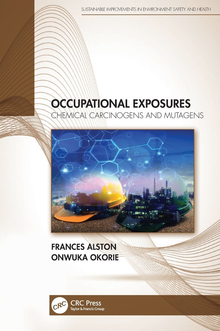 Occupational Exposures: Chemical Carcinogens and Mutagens