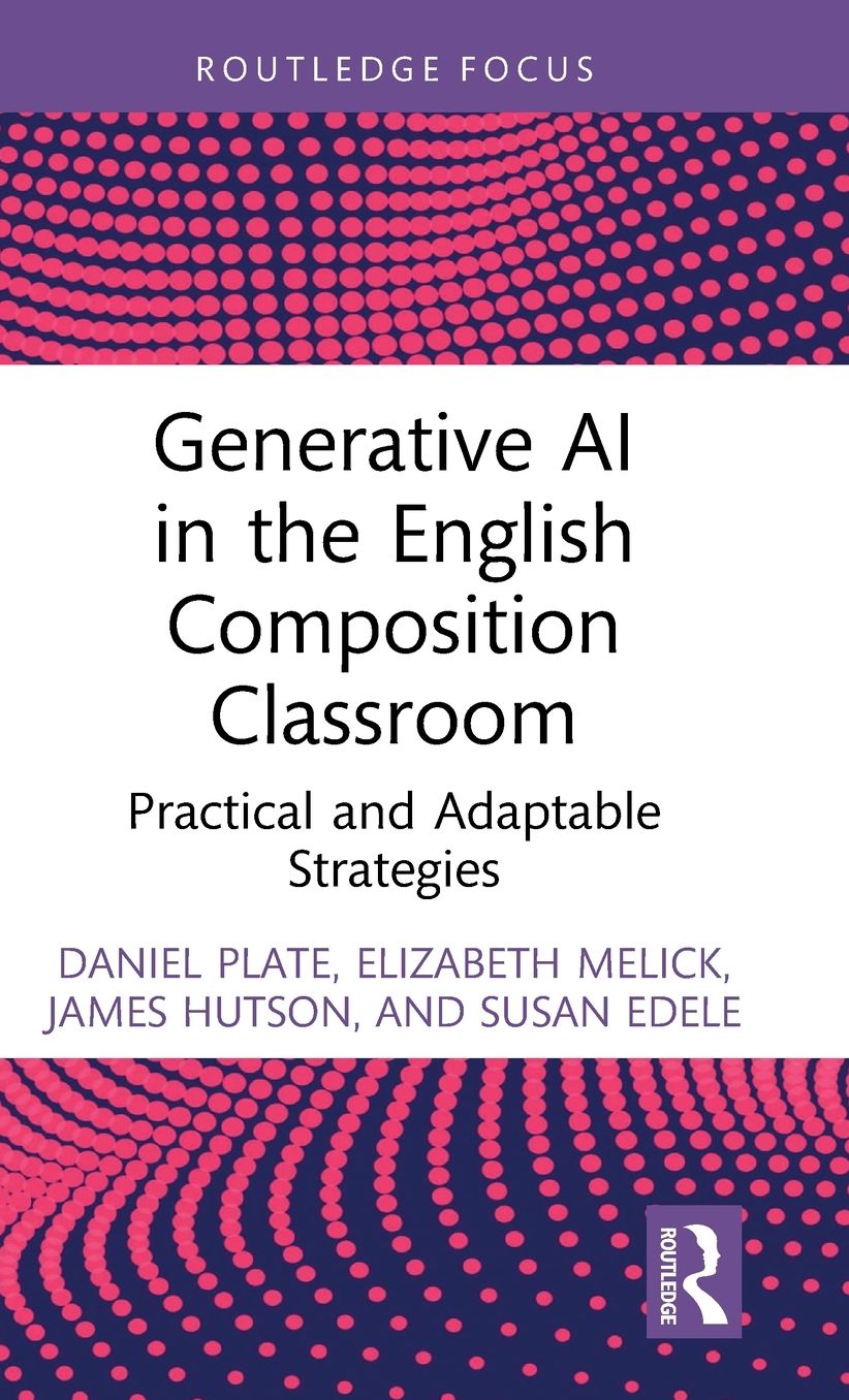 Generative AI in the English Composition Classroom: Practical and Adaptable Strategies