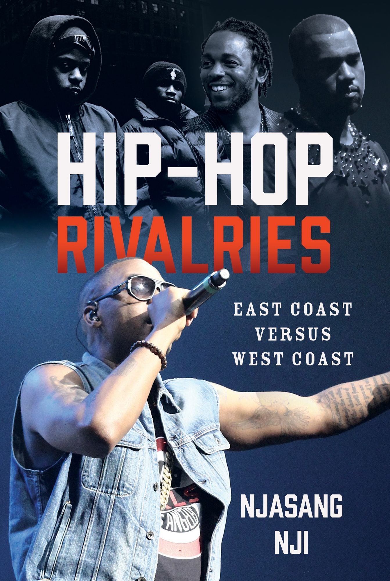 Hip-Hop Rivalries: East Coast Versus West Coast