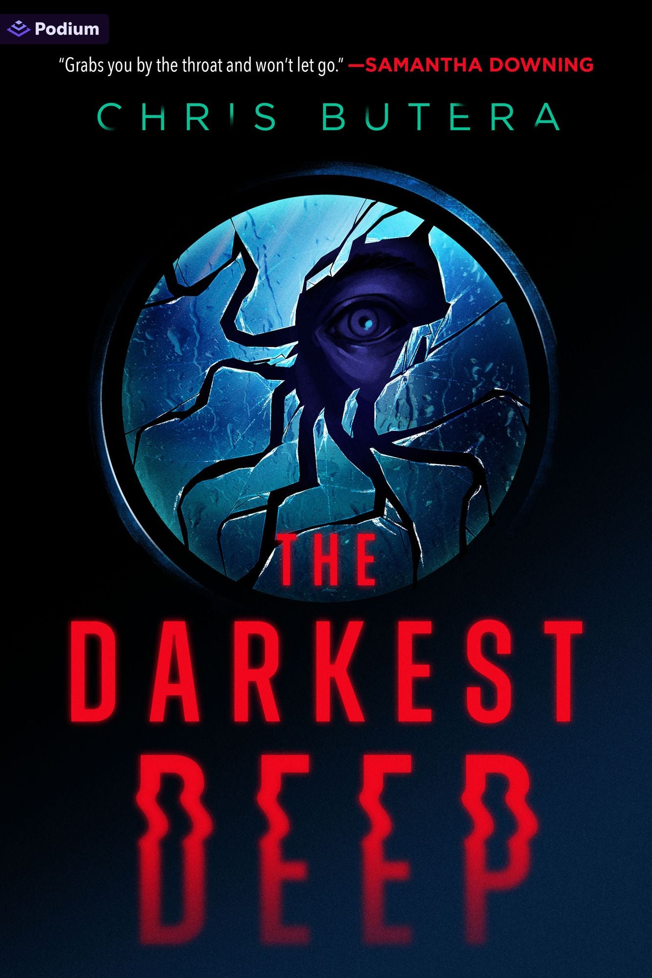 The Darkest Deep: A Novel