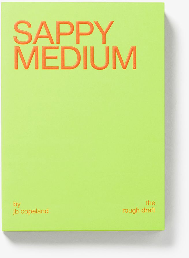 Sappy Medium Draft