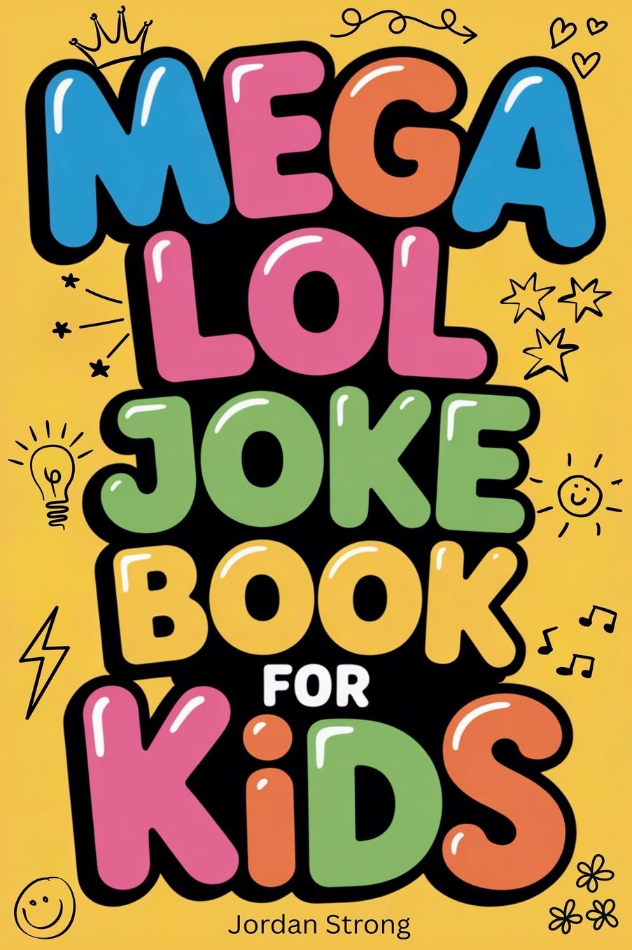 Mega LOL Joke Book for Kids