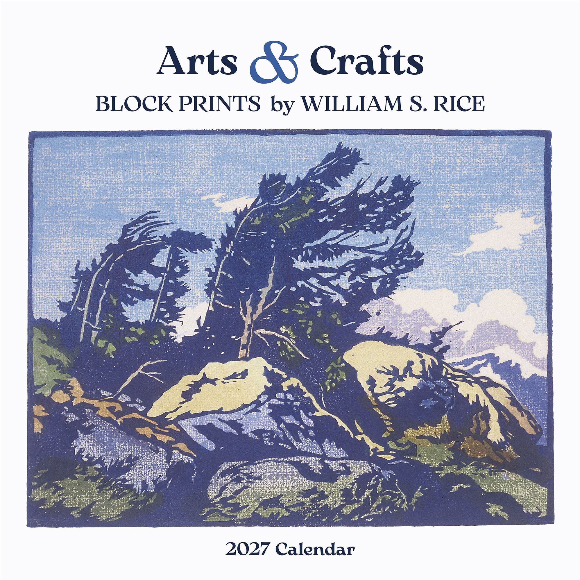 2027 Arts & Crafts Block Prints by William S. Rice Wall Calendar