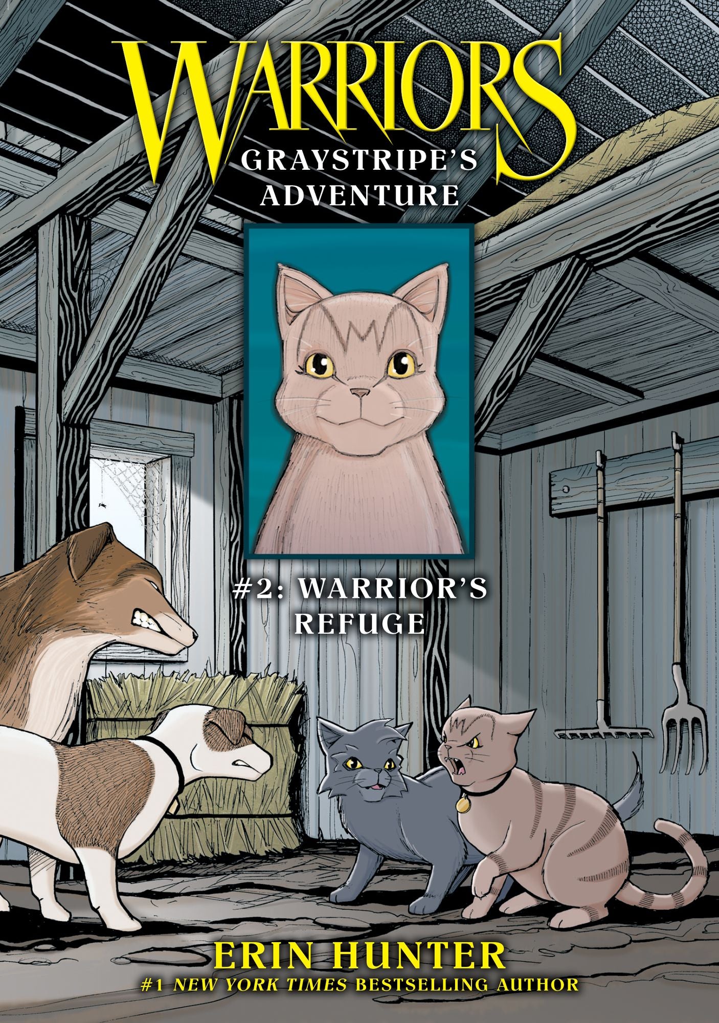 Graystripe's Adventure #2: Warrior's Refuge: Warrior's Refuge