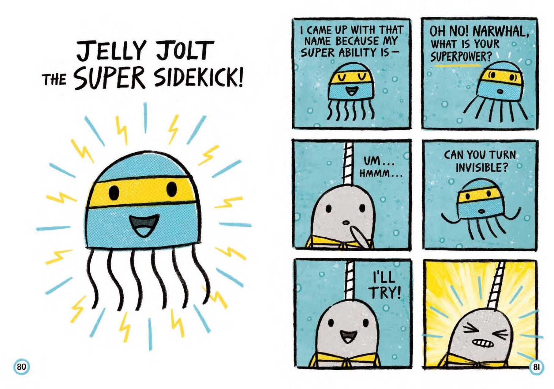 Super Narwhal and Jelly Jolt (A Narwhal and Jelly Book #2)