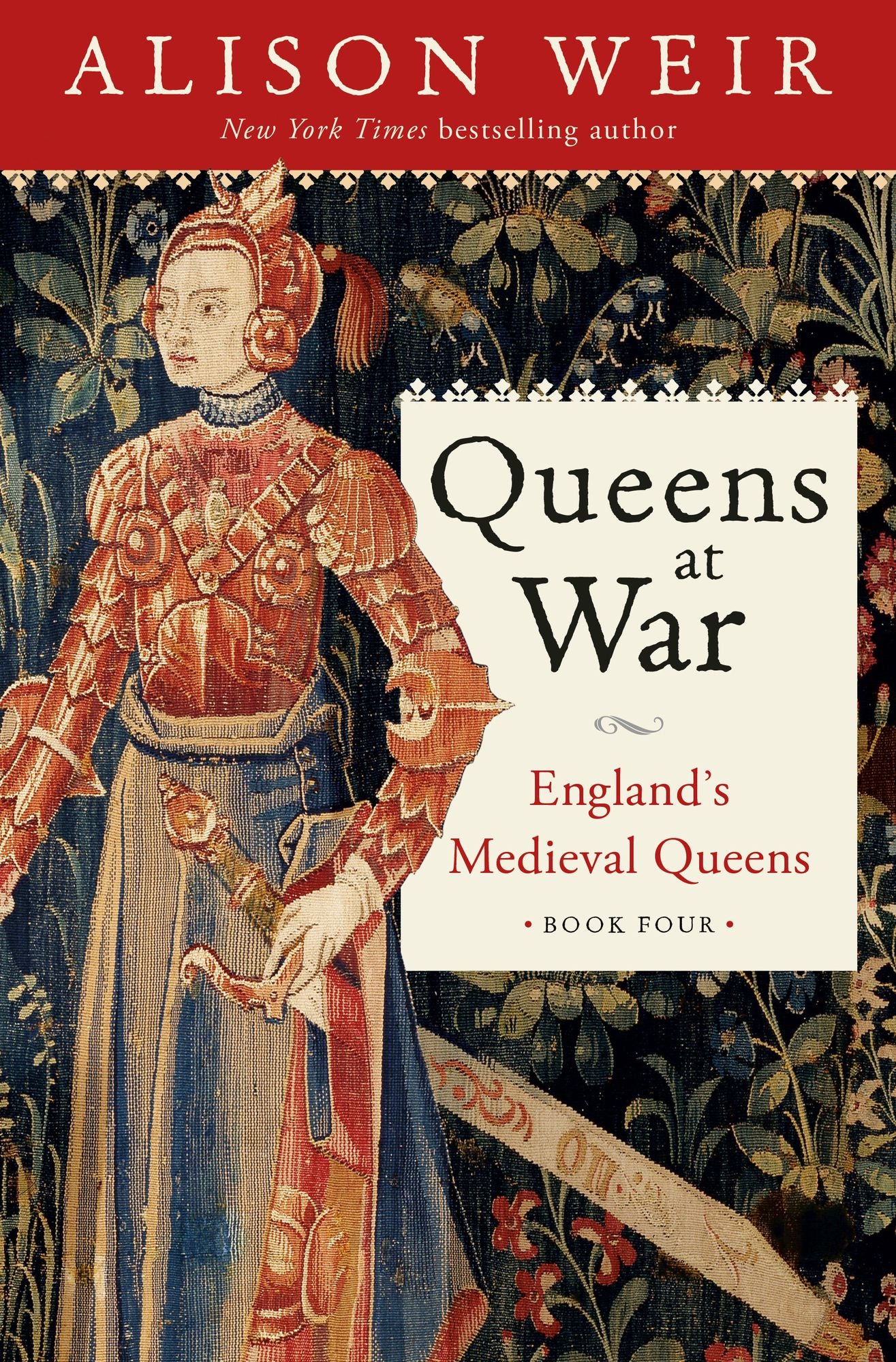Queens at War: England's Medieval Queens Book Four
