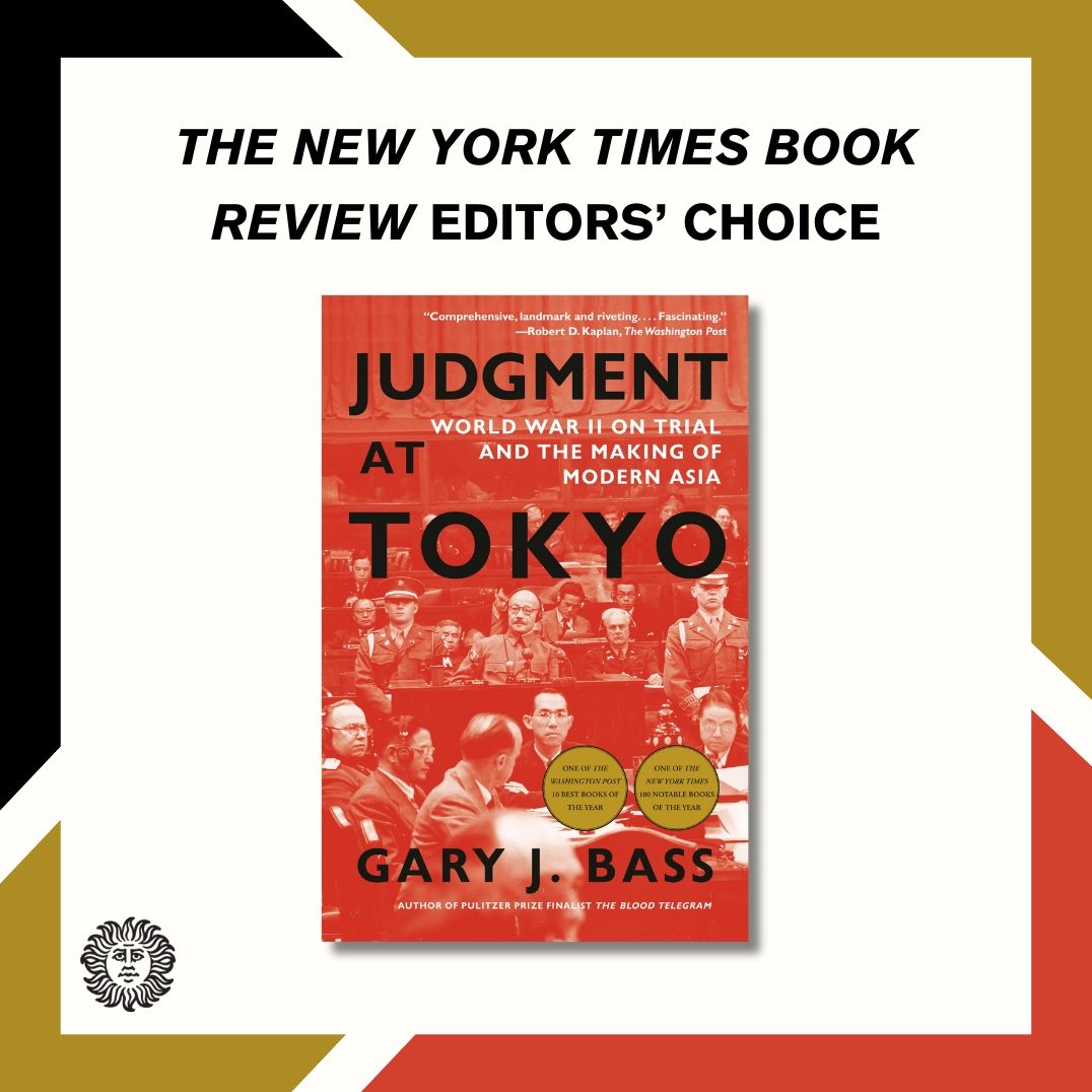 Judgment at Tokyo: World War II on Trial and the Making of Modern Asia