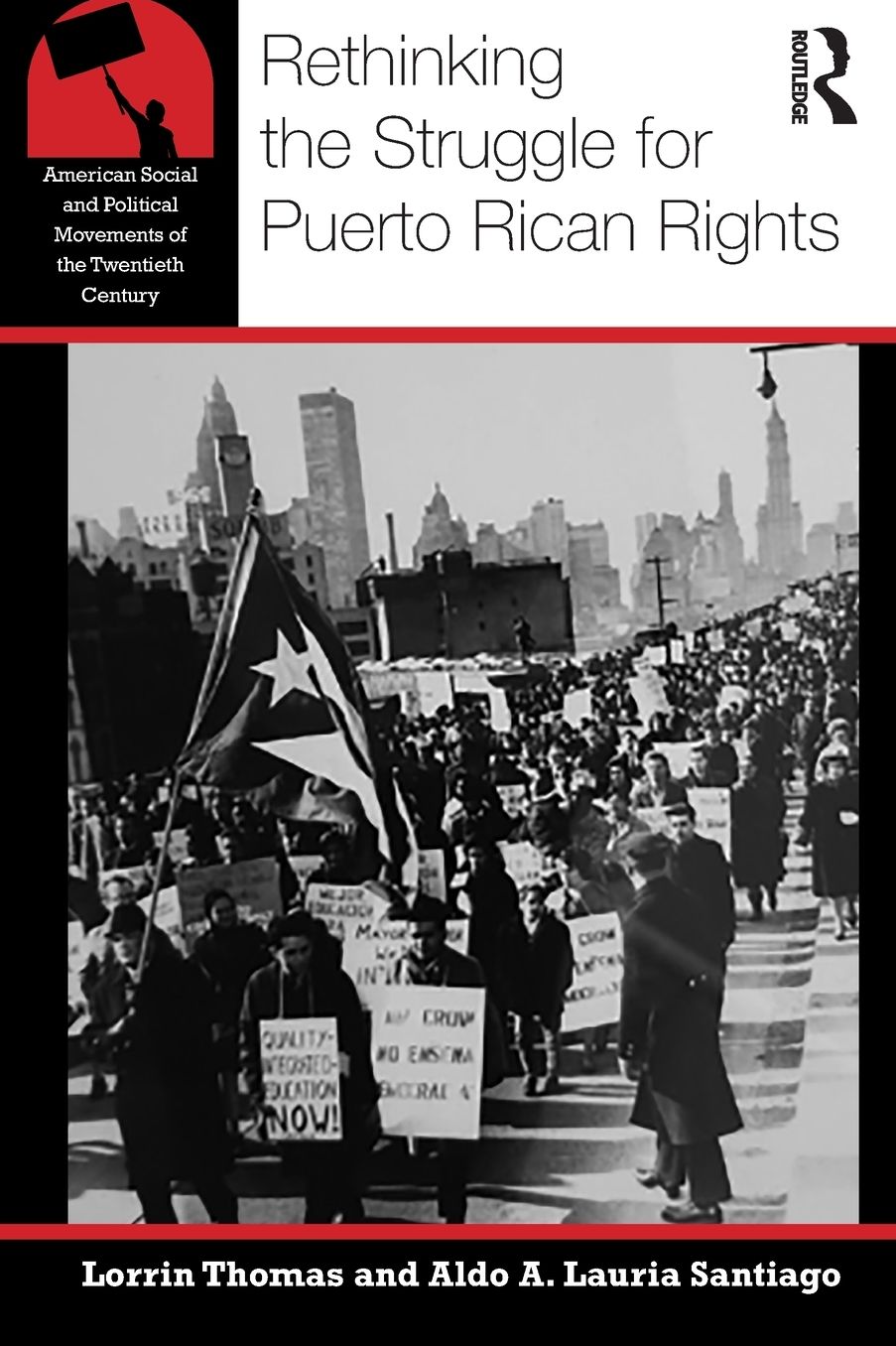 Rethinking the Struggle for Puerto Rican Rights